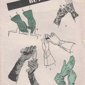 Puede incluir: Patrón de costura Butterick vintage con ilustraciones de varios estilos de guantes. La imagen muestra diferentes diseños de guantes, incluyendo guantes largos de ópera, guantes de encaje y guantes con puños decorativos. El texto "BUTTERICK 25c" es visible.