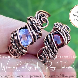 May include: Two woven copper wire rings with stones. The ring on the left has a light blue stone and the ring on the right has a dark red stone. The rings are shown on a hand. The text "FOR CABOCHONS OR FACETED STONES!" is in a circle in the upper right corner. The text "PDF Download Woven Calligraphy Ring Tutorial 35 pages and over 100 pictures - An easy to follow guide" is at the bottom of the image. The text "Intermediate Level" is in the lower right corner.