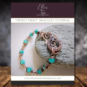 Swirly Orbit Bracelet Tutorial - Wire Wrap Tutorial - Level: Beginner - Intermediate - Easy