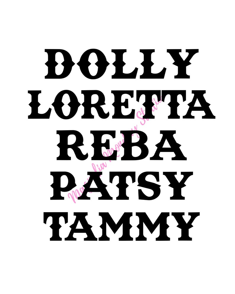 Download Dolly Loretta Reba Patsy Tammy SVG Digital Download | Etsy