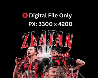 Zlatan Ibrahimovic Bootleg PNG File, Custom Photo Shirt Png, Digital Design, Ac Milan, Ibrahimovic , Digital File - DIGITAL DOWNLOAD