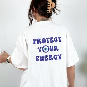 Evil Eye Shirt, Mystical Shirt, Protect Your Energy