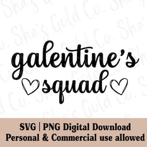 Galentines Day SVG - Galentine es Squad - SVG Dateien für Cricut - Kommerzielle Lizenz