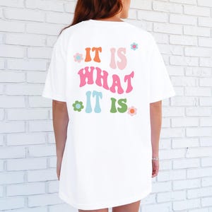 It Is What It Is - Retro Sweatshirt Indie Clothing Trendy Crewneck Aesthetic Clothes Indie Aesthetic Trendy Hoodies Sweatshirt Women image 8