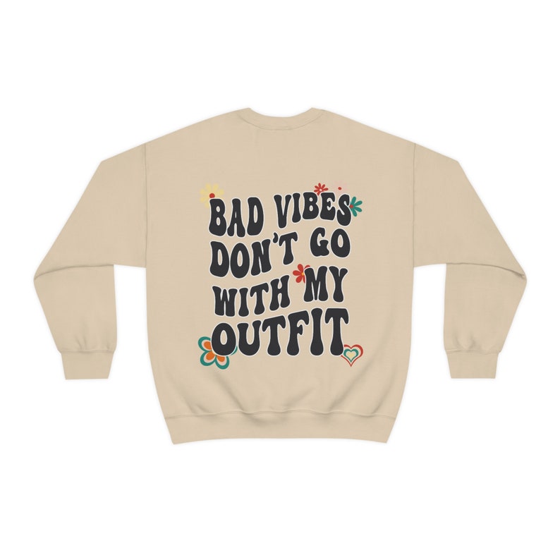 Bad Vibes Don't Go With My Outfit Indie Clothing Positive - Etsy