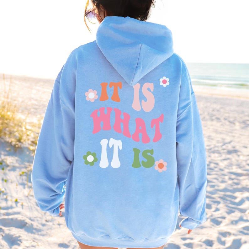 It Is What It Is - Retro Sweatshirt Indie Clothing Trendy Crewneck Aesthetic Clothes Indie Aesthetic Trendy Hoodies Sweatshirt Women BLUE HOODIE