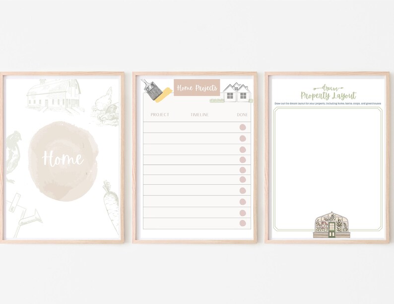 May include: Three printable farmhouse style home organization charts. The first chart has a watercolor background with the word "Home" and illustrations of a barn, chickens, and carrots. The second chart is a to-do list titled "Home Projects" with columns for "Project", "Timeline", and "Done". The third chart is a blank property layout template titled "Dream Property Layout" with a small illustration of a greenhouse in the bottom right corner.