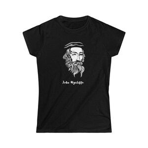 John Wycliffe Womans T Shirt