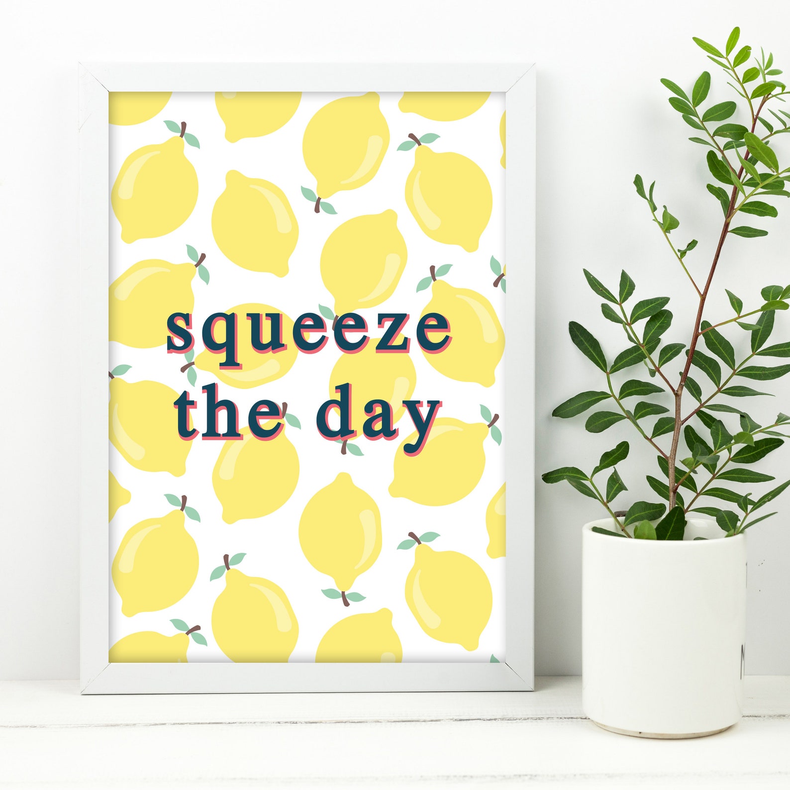 Squeeze the Day Lemon Poster Print Poster Print Lemon - Etsy