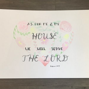 En cuanto a mí y mi casa serviremos al Señor - Josué 24 - Signos con Escritura – Pintura de acuarela