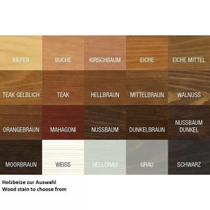 May include: A grid of twenty wood stain color samples labeled with German text including Kiefer, Buche, Kirschbaum, Eiche, Teak, Mahagoni, Nussbaum, Moorbraun, Weiss, Hellgrau, Grau, and Schwarz. The chart displays various wood tones and finishes.