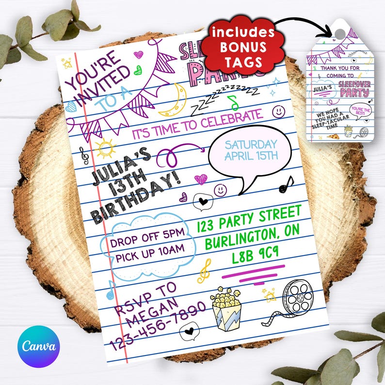 May include: A sleepover party invitation card with lined paper background, featuring colorful hand-drawn doodles of bunting, stars, and a film reel. Text includes 'Julia's 13th Birthday', 'Saturday April 15th', and 'Includes Bonus Tags' on a separate attached tag.