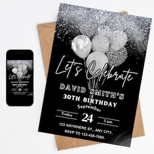Editable Adult Birthday Invitation, ANY AGE, Black, Silver, White Birthday Invite, Let&#39;s Celebrate Invitation, Instant Download, Evite