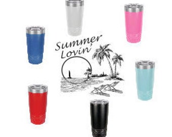 Summer Lovin'~ Stainless Steel tumbler laser Engraved cup/mug Polar Camel 20oz insulated tumbler with Lid