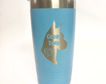 Great Dane Mom~Stainless Steel mug, fun tumbler laser Engraved Cup Powder Blue Polar Camel 20 oz insulated tumbler w/Clear Lid