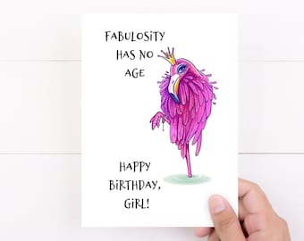 Friend Birthday Card, Happy Birthday Card, Fabulosity has no age,  Best Friend Card, Pink Flamingo