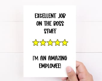 Boss Card, Funny Boss's Day, Gag Gift for Bosses Appreciation Day, Excellent Job Card