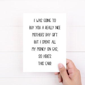 Funny Mothers Day Cards, Spent My Money On Gas, Funny Cards, Sarcastic Cards, Card For Mom