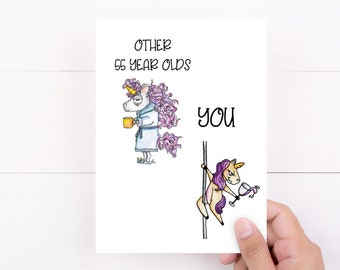 55th Birthday Card, Funny Fifty-fifth Birthday Card, Womens 55th, Aging Humor Gift idea, Other 55 Year Olds Unicorn Dancer Card