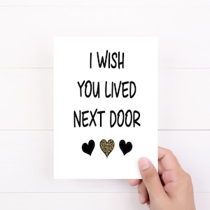 I Wish You Lived Next Door Card, Miss You Card, Long Distance Friendship, Thinking of You Best Friends Card