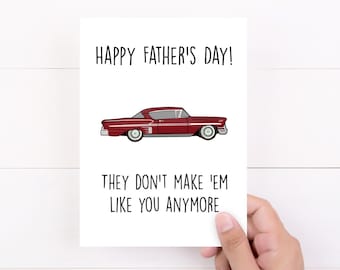 Funny Happy Father's Day Card, Classic Car, Fathers Day Gift