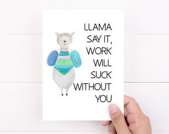 Tarjeta divertida de despedida para un compañero de trabajo, regalo para un compañero que se va, nuevo trabajo, Llama dilo, tarjeta de llama, tarjeta con juego de palabras de animales