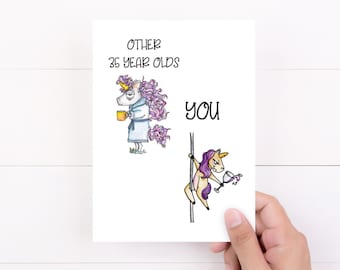 35th Birthday Card, Funny Thirty-fifth Birthday Card, Womens 35th, Aging Humor Gift idea, Other 35Year Olds Unicorn Dancer Card