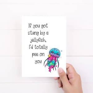 Funny Best Friend Card, I love you card, I&#39;d pee on you, Thinking of you Gift, Just Because Card