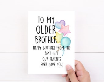 Big Brother Gift, Funny Brother Birthday Card, Best Gift, Sarcastic Cards