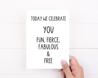 Divorced Card, Today We Celebrate You, Support Cheer Up Gift, Divorce Gift