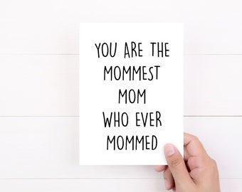 Tarjeta divertida para mamá, felicitación de cumpleaños para el Día de la Madre, cita para la mejor mamá.