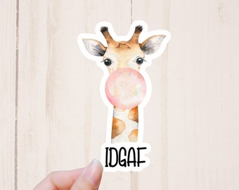 IDGAF Sticker, Funny Stickers, Adult Humor Sticker, Funny Giraffe Computer Sticker