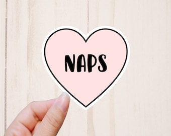 Naps Sticker, Word Stickers, Laptop Sticker, Funny Stickers, I Love Naps