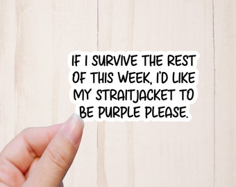 Funny Inappropriate Sticker, Sarcastic Stickers, Snarky Stickers, Mom Life Sticker
