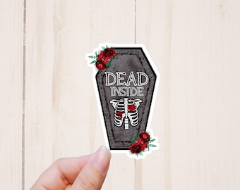 Dead Inside Sticker, Skeleton Stickers, Funny Stickers, Coffin Sticker, Water Resistant Tumbler Stickers