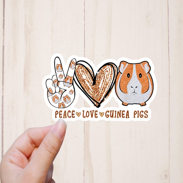 Guinea Pig Stickers, Peace Love & Guinea Pigs, Cute Guinea Pig Accessory