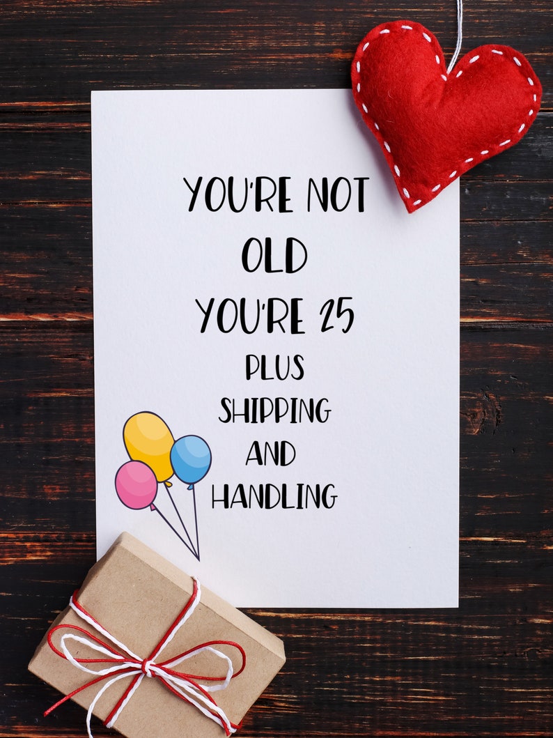 Funny Birthday Card, Aging Humor Card, Happy Birthday Card, Humorous Getting Older Bday Card image 4