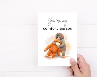 You're My Comfort Person Best Friend Card, Emotional Support Human Gift, Baby Monkey Punch and His Plushie