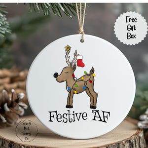 Funny NSFW Christmas Ornament, Festive AF Reindeer with Lights, Adult Humor Holiday Tree Decor, White Elephant