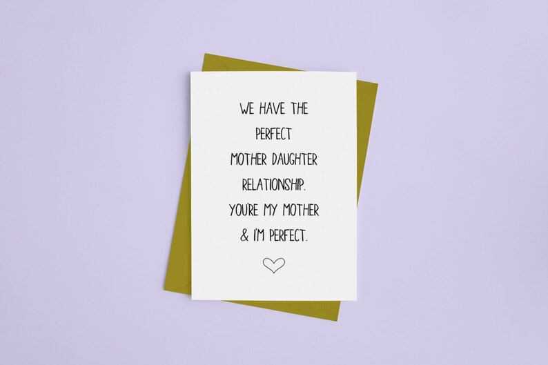 Funny Mother's Day Card from Daughter, Mother Daughter Card, Mom Birthday Card, You're My Mother and I'm Perfect image 9