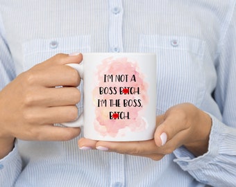 Boss Bitch Coffee Mug, Girl Boss Lady Gift, Personalized Name Mug, Mature Adult Humor