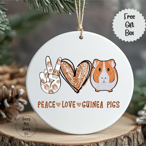 Peace Love Guinea Pigs Ornament, Cute Guinea Pig Christmas Decoration, Small Pet Lover Holiday Gift, Funny Animal Keepsake Ornament