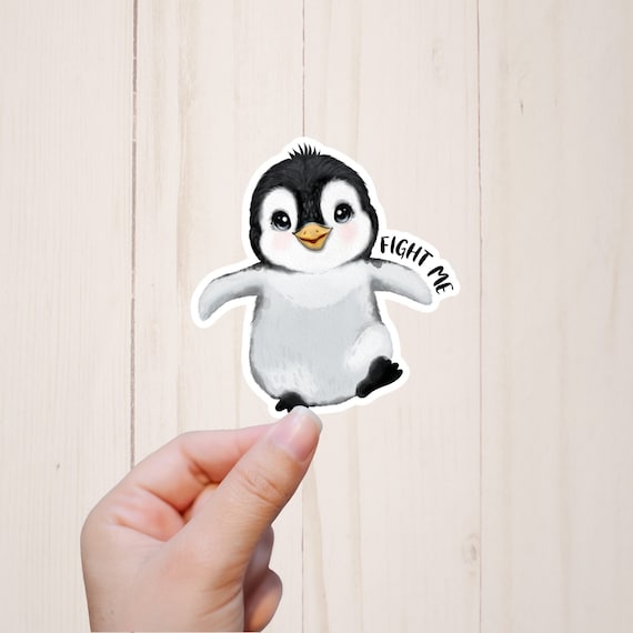 Fight Me Sticker, Funny Animal Stickers, Penguin Sticker, Sassy Stickers