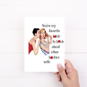 Best Bitch Card, Funny Cards, Vintage Housewife, Long Distance Card, Funny Cards, My Favorite Bitch, Mature Adult Humor