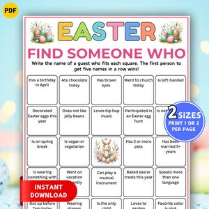 May include: Easter-themed printable game card with the text "Easter Find Someone Who." The game card features a grid with various prompts, such as "Has a birthday in April" and "Loves hip hop music."