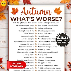 May include: A printable game sheet titled Autumn What's Worse? featuring a list of seasonal scenarios to compare. The white document includes orange maple leaf illustrations, brown text, and a black circular badge indicating 2 sizes available.