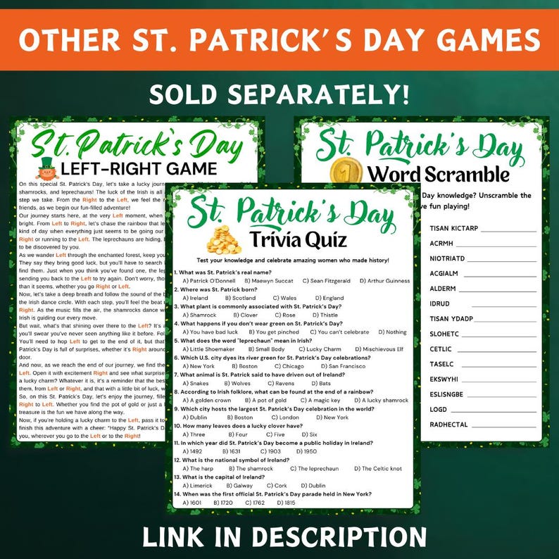 May include: A set of printable St. Patrick's Day games, including a left-right game, a word scramble, and a trivia quiz. The games feature shamrocks, rainbows, and leprechauns.