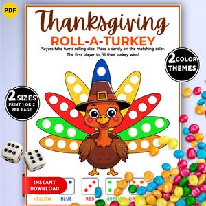 Może przedstawiać: Drukowana gra Thanksgiving Roll-a-Turkey. Obrazek przedstawia kreskówkowego indyka w kapeluszu pielgrzyma i kolorowymi piórami ogona. Gra zawiera kostki, cukierki i instrukcje. Tekst zawiera "2 rozmiary" i "Natychmiastowe pobieranie".