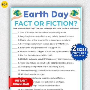 May include: Earth Day educational printable with the title "Fact or Fiction?" in blue and green. The poster includes facts about the environment and recycling. The poster is available in two sizes.
