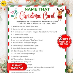 May include: A printable Christmas game titled "Name That Christmas Carol." The design features a red and green border, musical notes, and a reindeer illustration. The game includes song lyrics to identify. Available in two sizes.